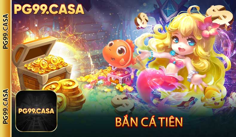 Bắn cá tiên